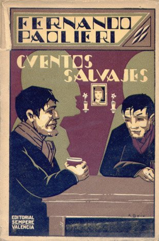 Cuentos Salvajes. Versión española de A. Ballesteros de Martos.