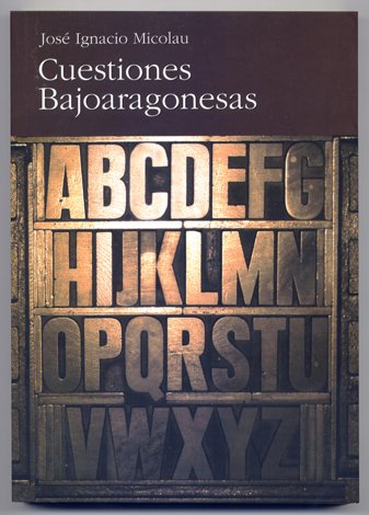 Cuestiones Bajoaragonesas.