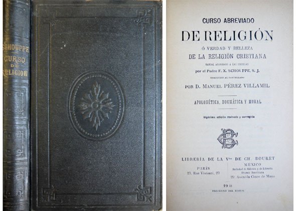 Curso abreviado de Religión, ó Verdad y Belleza de la …