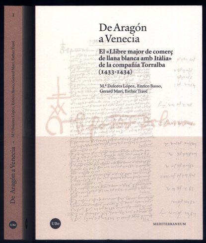 De Aragón a Venecia. El "Llibre major de comerç de …