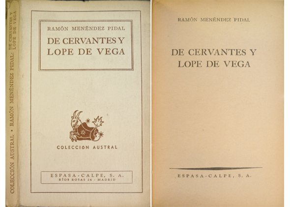 De Cervantes y Lope de Vega.