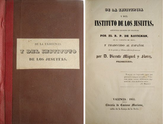 De la Existencia y del Instituto de los Jesuítas. Traducido …