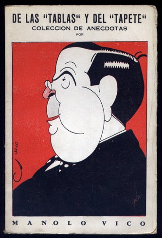 De las "tablas" y del "tapete". Colección de anécdotas.
