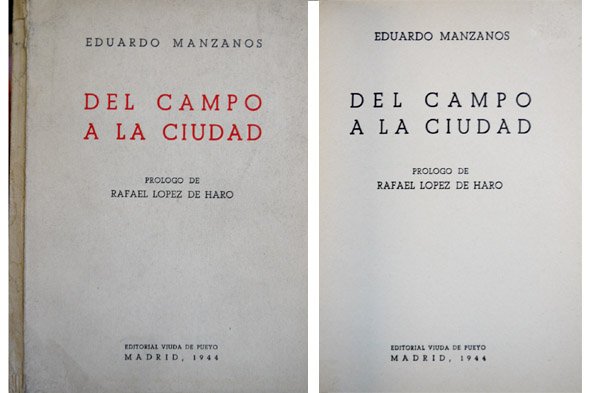 Del campo a la ciudad. Prólogo de Rafael López de …