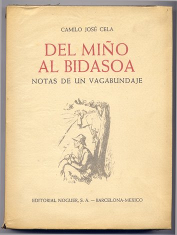 Del Miño al Bidasoa. Notas de un vagabundaje.