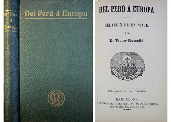 Del Perú a Europa. Relación de un viaje. | Immagine principale