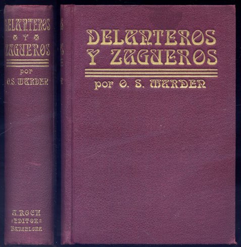 Delanteros y Zagueros. Traducción y Prólogo de Federico Climent Ferrer.