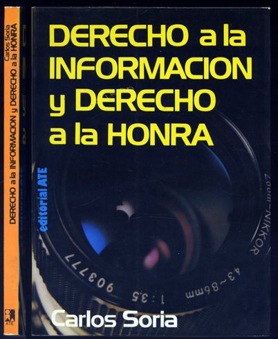 Derecho a la Información y Derecho a la Honra.