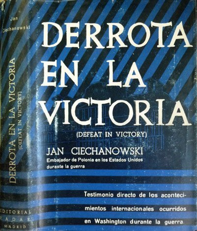 Derrota en la victoria (Defeat in victory). Traducción española de …