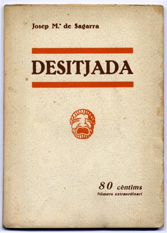 Desitjada. Poema en tres actes.