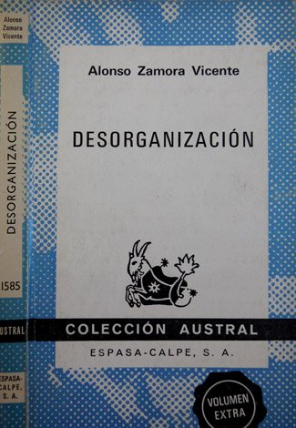 Desorganización. Narraciones.