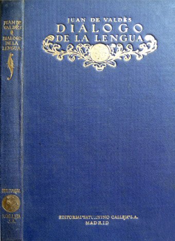 Diálogo de la Lengua. Prólogo de José Moreno Villa.