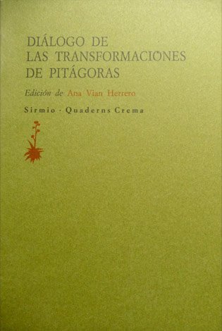 Diálogo de las Transformaciones de Pitágoras.