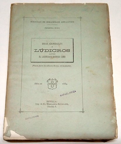 Días geniales o lúdicros. Por Juan Caro. Libro expósito. Dedicado … | Immagine principale