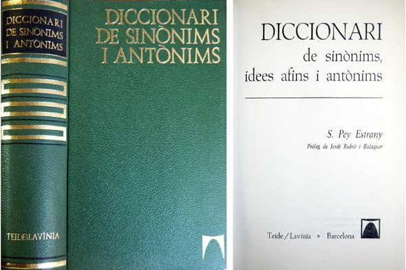 Diccionari de sinonims, idees afins i antonims. Proleg de Jordi …