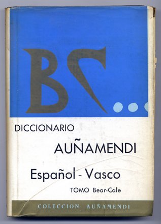 Diccionario Auñamendi Español - Vasco. Auñamendi Erdal - Euskal Iztegia. …