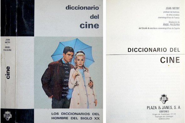 Diccionario del Cine. Traducción y adaptación de Angel Falquina.