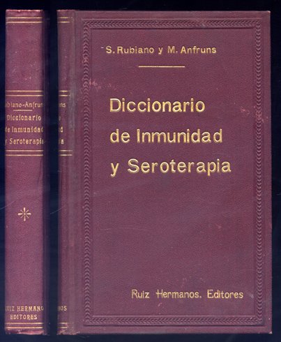 Diccionario Manual de Inmunidad y Seroterapia para estudiantes y médicos …