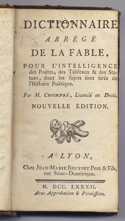 Dictionnaire abrégé de la Fable, pour l'intelligence des Poëtes, des …