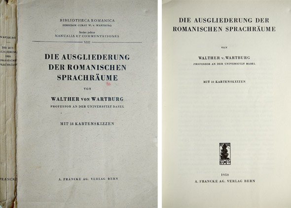 Die Ausgliederung der Romanischen Sprachräume.