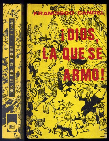 ¡Dios, la que se armó!