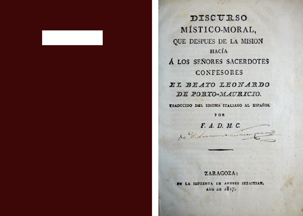 Discurso místico-moral que despues de la Misión hacía a los …