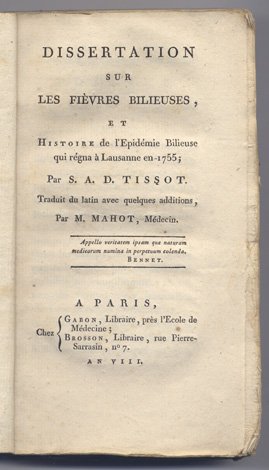 Dissertation sur les Fièvres Bilieuses et histoire de l'Épidémie bilieuse …