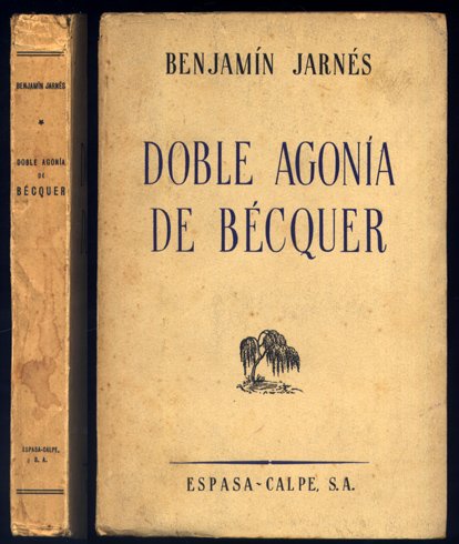 Doble agonía de Becquer.