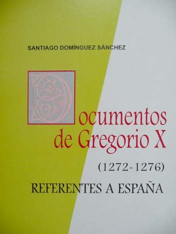 Documentos de Gregorio X (1272-1276) referentes a España. | Immagine principale