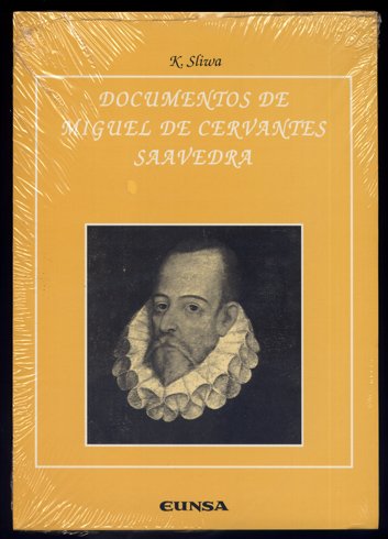 Documentos de Miguel de Cervantes Saavedra.