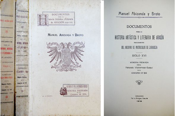 Documentos para la Historia Artística y Literaria de Aragón procedentes …