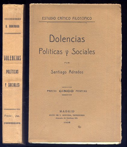 Dolencias Políticas y Sociales. Estudio crítico filosófico.