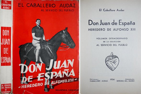Don Juan de España, heredero de Alfonso XIII.