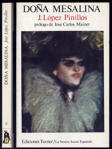 Doña Mesalina. Prólogo de José-Carlos Mainer.