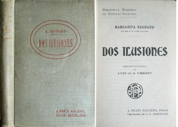 Dos ilusiones. Versión española de Luis de G. Umbert.