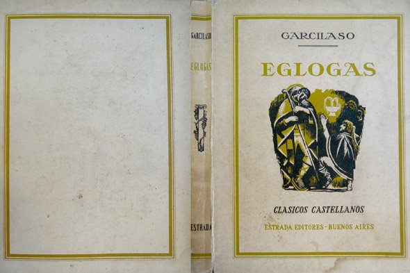 Eglogas. Prólogo de Ignacio Braulio Anzoátegui.