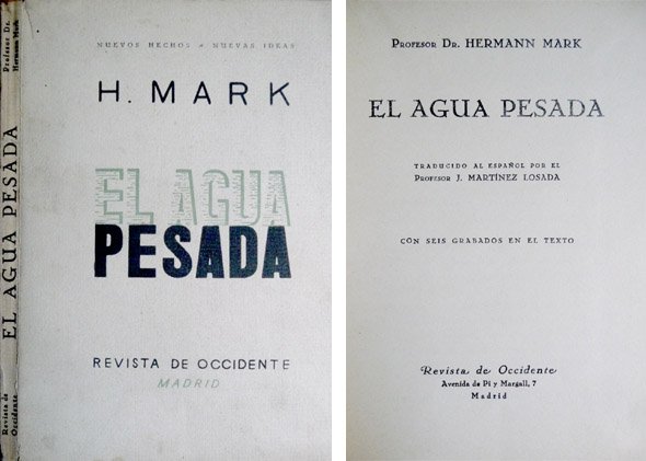 El Agua Pesada. Traducción al español por el Profesor J. … | Immagine principale