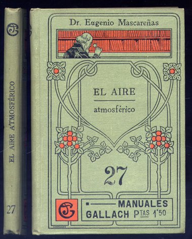 El aire atmosférico.