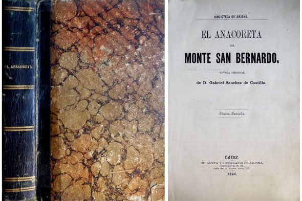 El anacoreta del Monte San Bernardo. Novela.