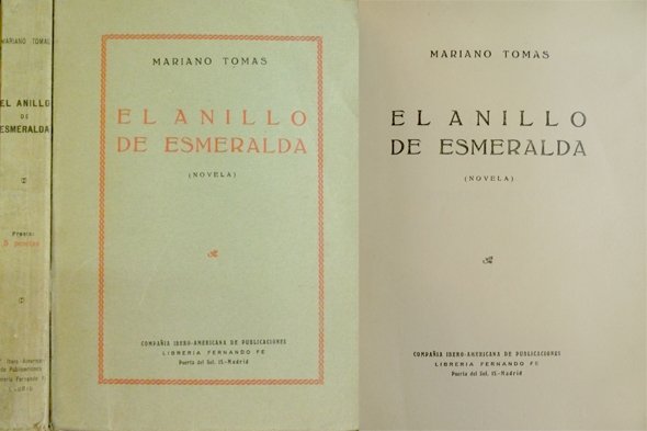 El anillo de esmeralda. Novela.