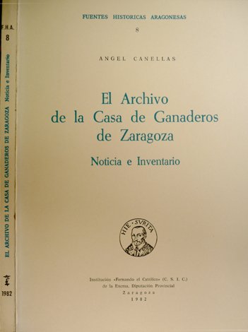 El Archivo de la Casa de Ganaderos de Zaragoza. Noticia …