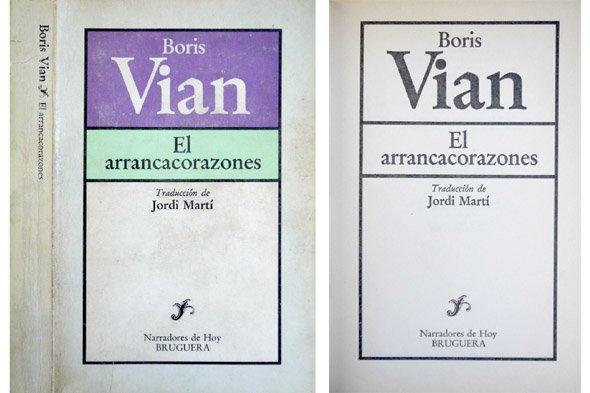 El arrancacorazones. Traducción de Jordi Martí.