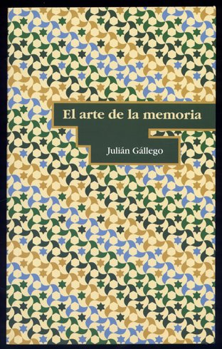 El arte de la memoria. Prólogo de César Pérez García.