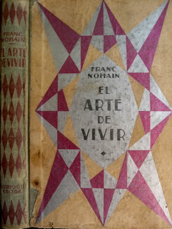 El Arte de Vivir. Traducción de Enrique Tomasich.