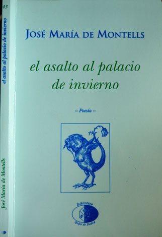 El asalto al palacio de invierno.