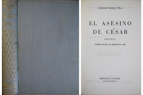 El asesino de César. Novela.