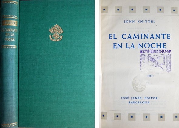 El caminante en la noche. Traducción del alemán por Jaime …