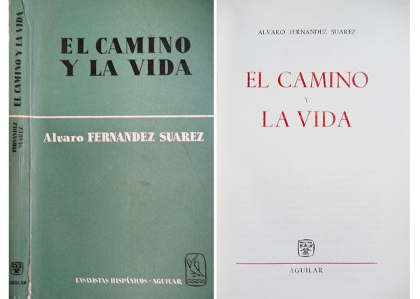 El camino y la vida.