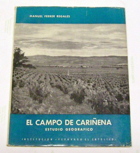 El Campo de Cariñena. Estudio geográfico.
