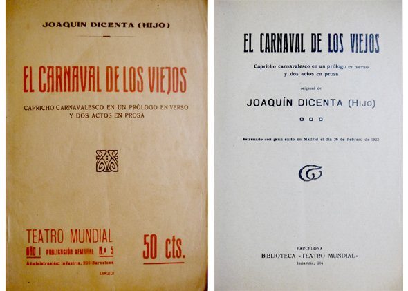 El carnaval de los viejos. Capricho carnavalesco en un prólogo …